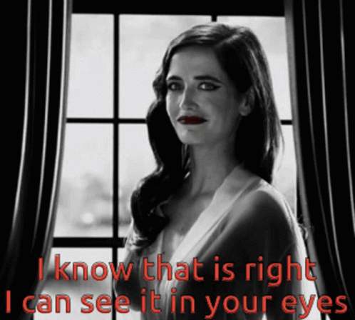 A Woman Stands In Front Of A Window With The Words " I Know That Is Right I Can See It In Your Eyes " Below Her GIF