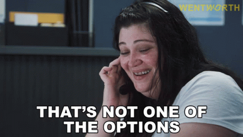 A Woman Talking On A Phone With The Words That 'S Not One Of The Options GIF