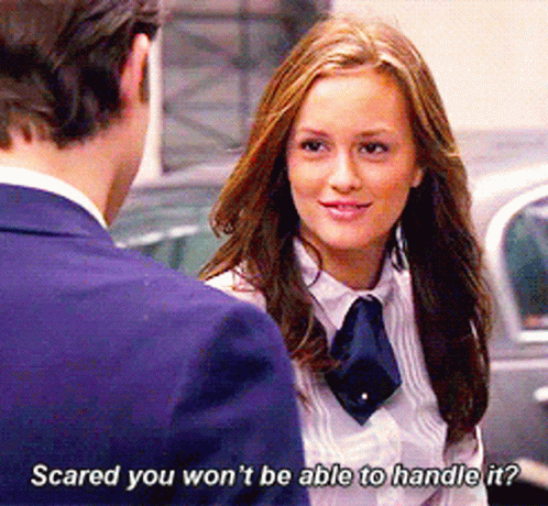 A Woman Talking To A Man With The Words Scared You Won 'T Be Able To Handle It Written Below Her GIF
