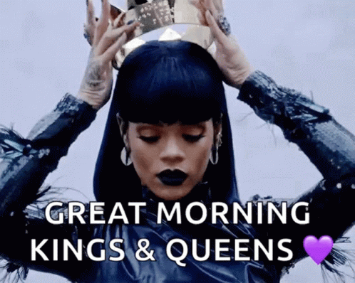 A Woman Wearing A Crown On Her Head With The Words Great Morning Kings & Queens Below Her GIF