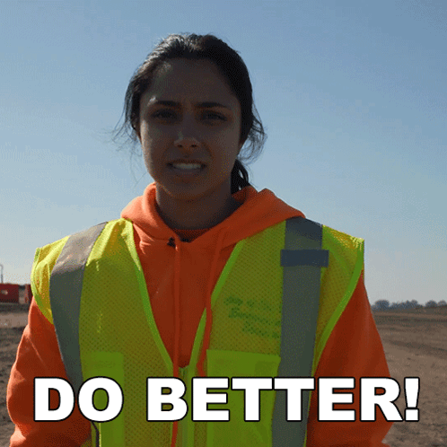 A Woman Wearing A Yellow Vest With The Words Do Better Written On It GIF