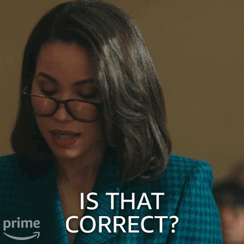 Woman With Glasses And Blue Jacket Says Is That Correct GIF