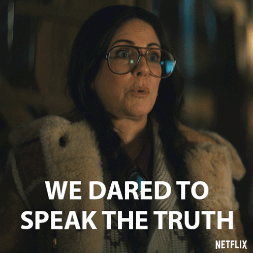 A Woman Wearing Glasses And A Fur Coat Says We Dared To Speak The Truth On Netflix GIF