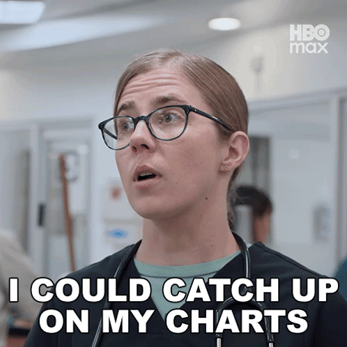 A Woman Wearing Glasses And A Stethoscope Says I Could Catch Up On My Charts GIF