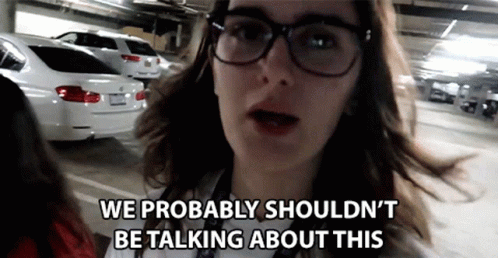 A Woman Wearing Glasses Says We Probably Should N't Be Talking About This GIF
