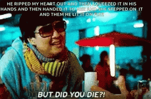 A Woman Wearing Sunglasses And A Scarf Says " But Did You Die " In A Pixelated Image GIF