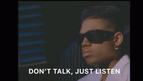 A Woman Wearing Sunglasses Says " Don T Talk Just Listen " GIF