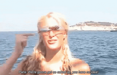 A Woman Wearing Sunglasses Says Paris We 'Re Gonna Get So Caked Up You Have No Ideal GIF