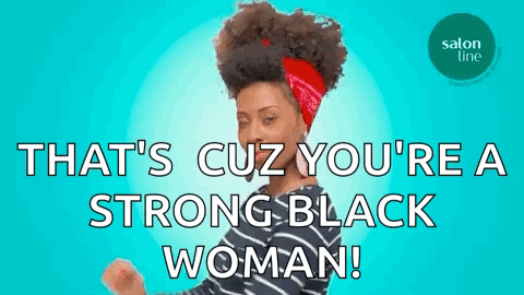 A Woman With A Red Bandana On Her Head Says That 'S Cuz You 'Re A Strong Black Woman .. GIF