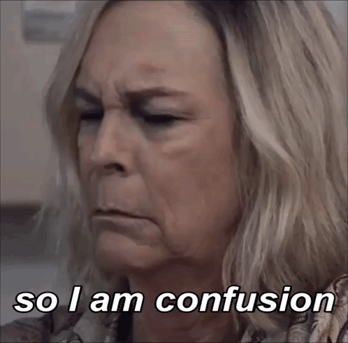 A Woman With A Serious Look On Her Face And The Words So I Am Confusion GIF
