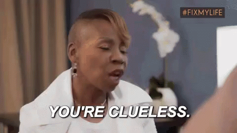 A Woman With A Shaved Head Is Talking To Another Woman And Saying `` You 'Re Clueless . '' GIF