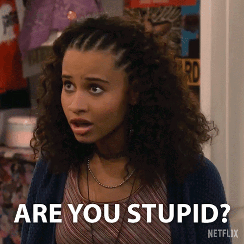 A Woman With A Surprised Look On Her Face Says Are You Stupid GIF