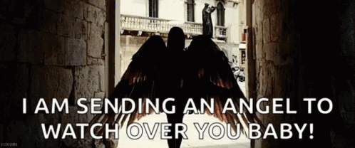 A Woman With Angel Wings Is Standing In A Doorway And Says `` I Am Sending An Angel To Watch Over You Baby ! '' GIF