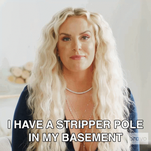 A Woman With Blonde Hair Says I Have A Stripper Pole In My Basement Bravo GIF