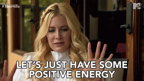 A Woman With Blonde Hair Says Let 'S Just Have Some Positive Energy GIF