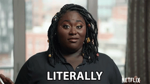 A Woman With Dreadlocks And A Black Shirt Says Literally GIF