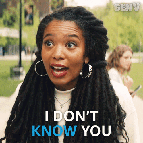 A Woman With Dreadlocks And Hoop Earrings Says I Do N't Know You GIF
