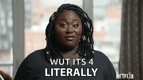 a woman with dreadlocks says wut it 's 4 literally