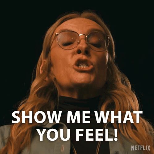A Woman With Glasses Says Show Me What You Feel On Netflix GIF