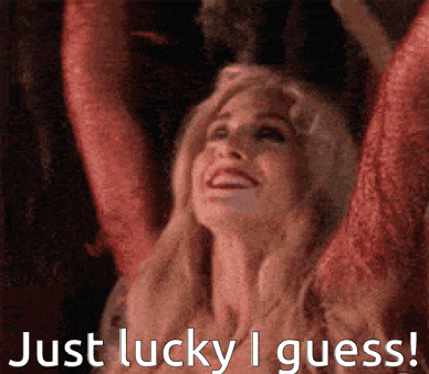 A Woman With Her Arms In The Air And The Words Just Lucky I Guess Below Her GIF