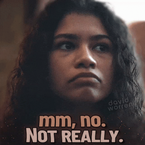 A Woman With Her Eyes Closed And The Words Mm No Not Really On Her Face GIF