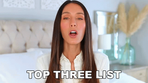 A Woman With Her Mouth Open And The Words Top Three List Written Above Her GIF