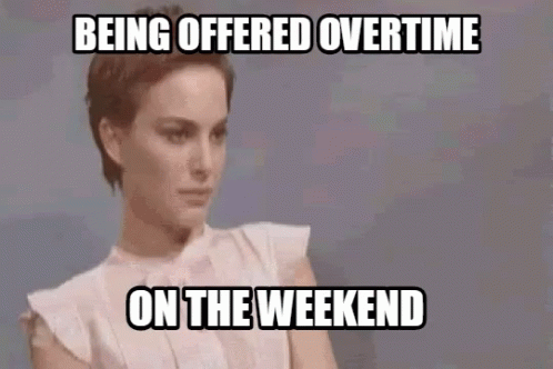 A Woman With Short Hair Is Being Offered Overtime On The Weekend . GIF
