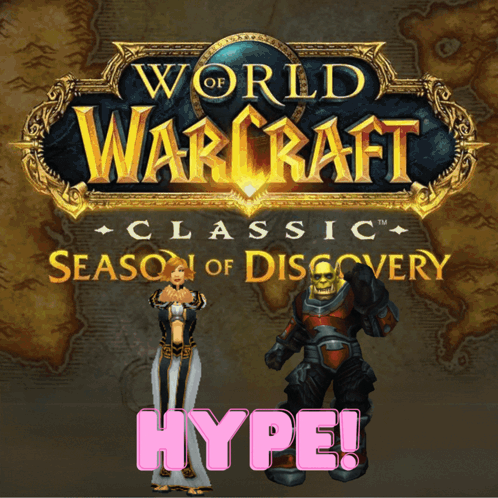 A World Of Warcraft Classic Season Of Discovery Hype Poster GIF
