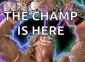 A Wrestling Match With The Words The Champ Is Here Written On It GIF