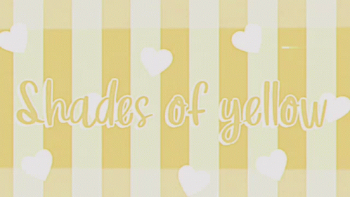 A Yellow And White Striped Background With The Words Shades Of Yellow On It GIF