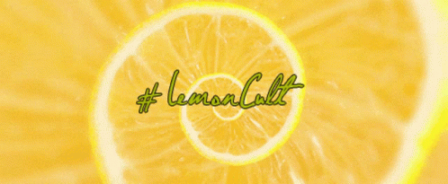A Yellow Background With A Slice Of Lemon And The Words Lemon Cult GIF