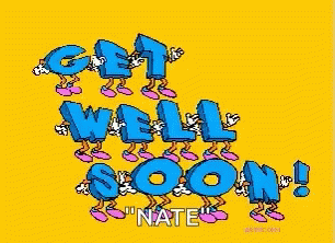A Yellow Background With Blue Letters That Say Get Well Soon " Nate " GIF