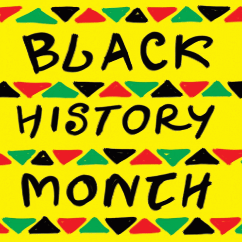 A Yellow Background With The Words Black History Month Written On It GIF