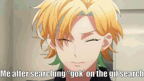 A Yellow Haired Anime Character With The Words Me After Searching " Gok " On The Gif Search Below Him GIF