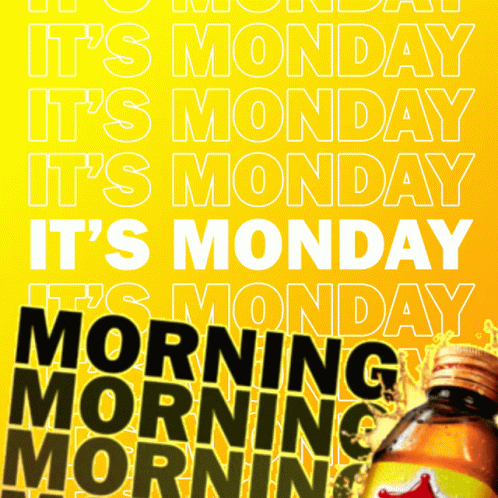 A Yellow Poster That Says It 'S Monday GIF