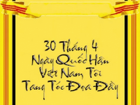 A Yellow Sign That Says 30 Tháng 4 Ngày Quốc Hội Việt Nam Toi Tang Toc Da Day GIF