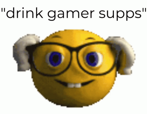A Yellow Smiley Face With Glasses And The Words " Drink Gamer Supps " GIF