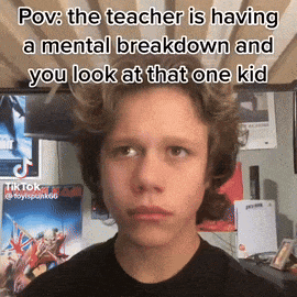 A Young Boy Is Looking At The Camera With A Caption That Says " Pov : The Teacher Is Having A Mental Breakdown GIF