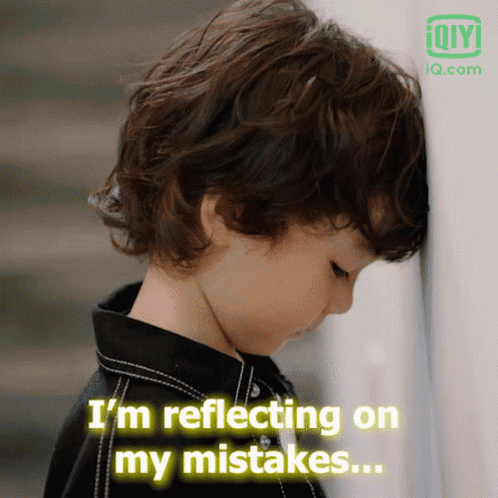 A Young Boy Leaning Against A Wall With The Words " I 'M Reflecting On My Mistakes " Next To Him GIF