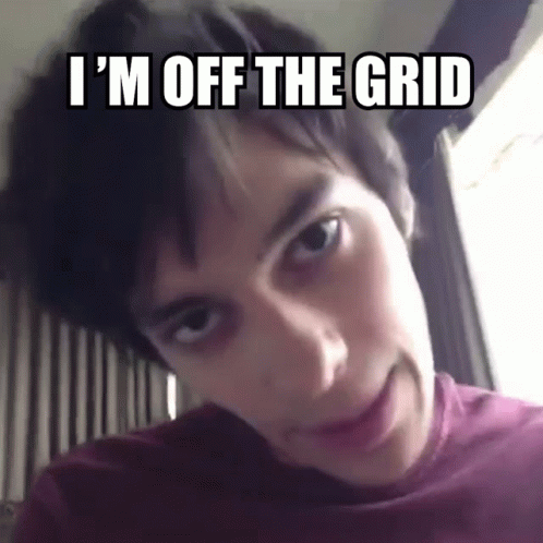 A Young Man Is Making A Funny Face With The Words I 'M Off The Grid Below Him GIF