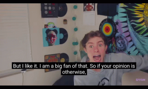 A Young Man Is Screaming In A Room With The Words But I Like It I Am A Big Fan Of That Otherwise GIF