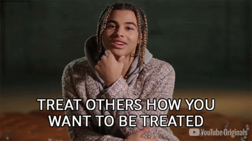 A Young Man Says Treat Others How You Want To Be Treated On Youtube Originals GIF