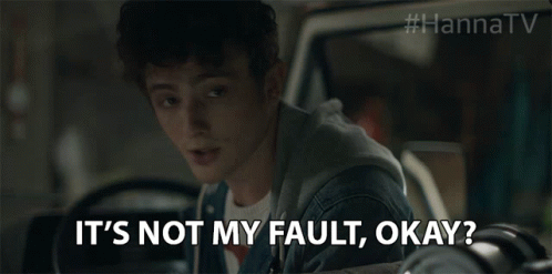 A Young Man Sitting In A Car Says It 'S Not My Fault Okay GIF