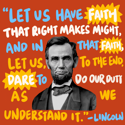 Abraham Lincoln Quote Presidents Day GIF