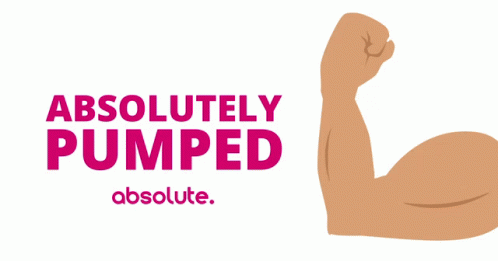 Absolutely Pumped Poster GIF