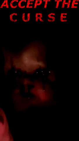 Accept the Curse Poster Creepy Face