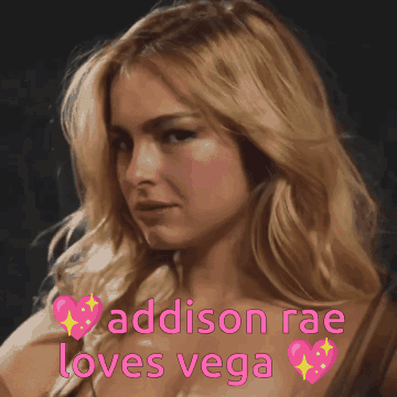 Addison Rae Loves Vega Is Written On A Picture Of A Blonde Woman GIF