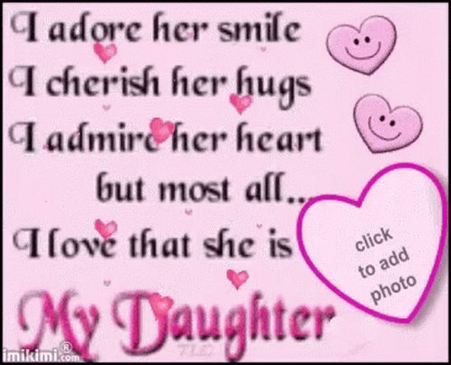 Adore Her Smile Cherish Her Hugs
