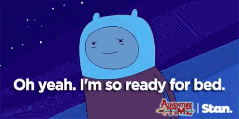 Adventure Time Finn And Jake I'm So Ready To Sleep GIF