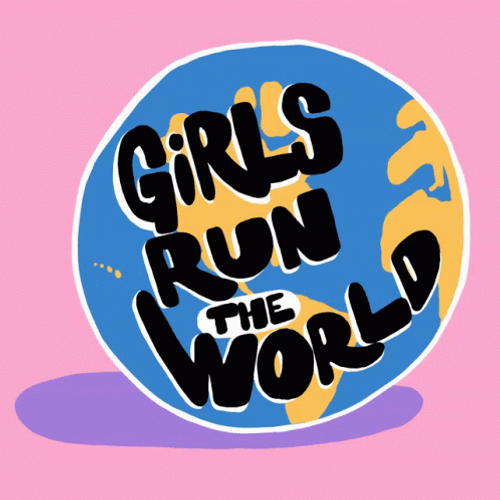 Aesthetic Girls Run The World Female Quote GIF